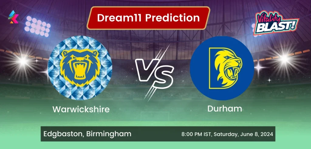 WAR vs DUR Dream11 Team Prediction Today Match
