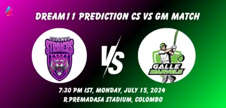 CS vs GM  Dream11 Team Prediction Today Match: Fantasy Cricket Tips, Playing XI, Pitch Report, Today Dream11 Team Captain And Vice Captain Choices - 19th Match, Lanka Premier League, 2024