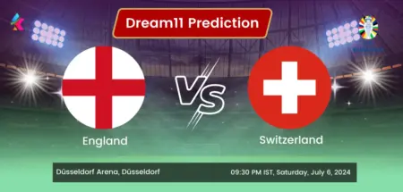 England(ENG) Vs Switzerland(SUI) Dream11 Team Prediction Today Match, Predicted Lineup, Injury News, H2H, Live Telecast - Euro Cup 2024