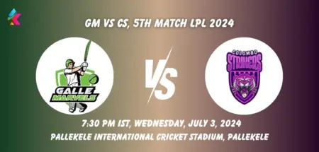 GM vs CS Toss & Match Winner Prediction (100% Sure), Pitch Report, Cricket Betting Tips, Who will win today's match between GM vs CS? – Lanka Premier League, 2024