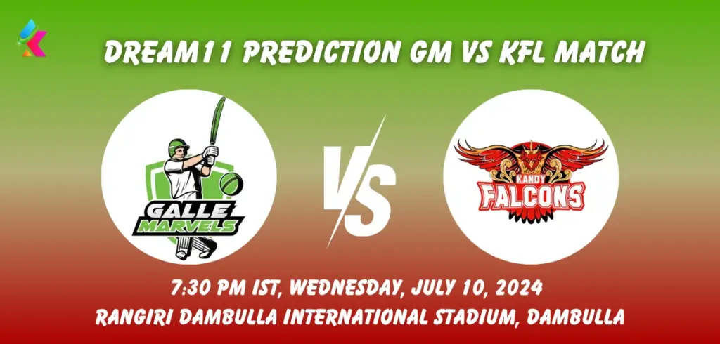 GM vs KFL Dream11 Team Prediction Today Match: Fantasy Cricket Tips, Playing XI, Pitch Report, Today Dream11 Team Captain And Vice Captain Choices - 14th Match, Lanka Premier League, 2024