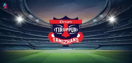 IDream Tiruppur Tamizhans Team Squad & Match Schedule 