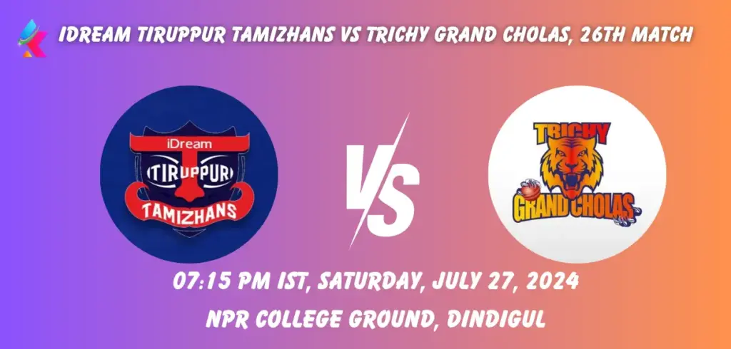 ITT vs TGC Dream11 Prediction Today Match 2024: Fantasy Cricket Tips, Playing XI, Pitch Report, Dream11 Team Captain And Vice Captain Choices – 26th Match TNPL 2024