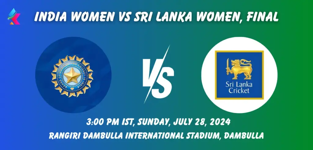 IN W vs SL W Dream11 Team Prediction Today Match: Fantasy Cricket Tips, Playing XI, Pitch Report, Today Dream11 Team Captain And Vice Captain Choices - Final, Women's Asia Cup, 2024