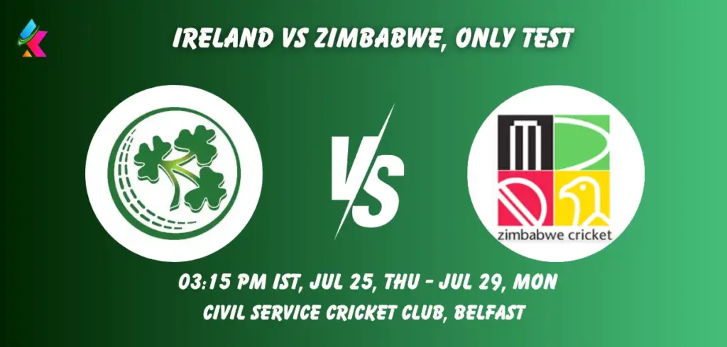 IRE vs ZIM Dream11 Prediction Today Match 2024: Fantasy Cricket Tips, Playing XI, Pitch Report, Today Dream11 Team Captain And Vice Captain Choices – One Test Zimbabwe tour of Ireland 2024