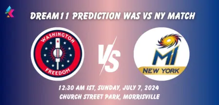 WAS vs NY Dream11 Team Prediction Today Match: Fantasy Cricket Tips, Playing XI, Pitch Report, Today Dream11 Team Captain And Vice Captain Choices - 3rd Match, Major League Cricket 2024