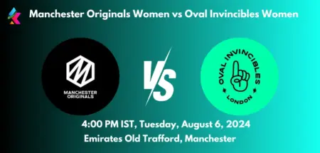 MNR W vs OVI W Dream11 Team Prediction Today Match: Fantasy Cricket Tips, Playing XI, Pitch Report, Today Dream11 Team Captain And Vice Captain Choices - 18th Match, The Hundred Womens Competition 2024