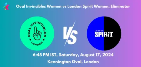 OVI W vs LNS W Dream11 Team Prediction Today Match: Fantasy Cricket Tips, Playing XI, Pitch Report, Today Dream11 Team Captain And Vice Captain Choices - Eliminator, The Hundred Womens Competition 2024