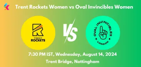 TRT W vs OVI W Dream11 Team Prediction Today Match: Fantasy Cricket Tips, Playing XI, Pitch Report, Today Dream11 Team Captain And Vice Captain Choices - 31st Match, The Hundred Womens Competition 2024