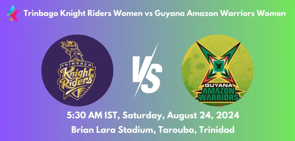 TRK W  vs GUY W Dream11 Team Prediction Today Match: Fantasy Cricket Tips, Playing XI, Pitch Report, Today Dream11 Team Captain And Vice Captain Choices - 3rd Match, Womens Caribbean Premier League 2024