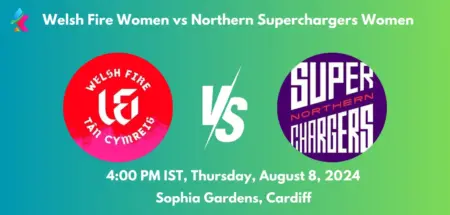 WEF W vs NOS W Dream11 Team Prediction Today Match: Fantasy Cricket Tips, Playing XI, Pitch Report, Today Dream11 Team Captain And Vice Captain Choices - 21st Match, The Hundred Womens Competition 2024