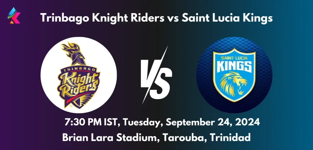 TKR vs SLK Dream11 Team Prediction Today Match 26th: Fantasy Cricket Tips, Playing XI, Pitch Report, Today Dream11 Team Captain And Vice Captain Choices - Caribbean Premier League 2024