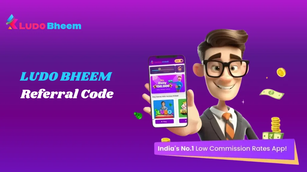 Ludo Bheem Referral Code