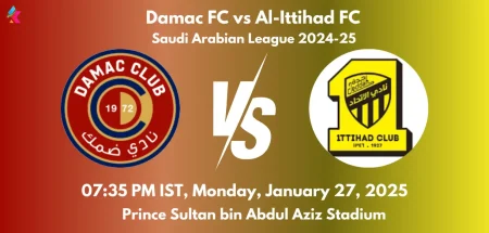 DAM vs ITT Dream11 Prediction Today Match, Predicted Lineup, Injury News, H2H, Live Telecast - Saudi Arabian League 2024-25