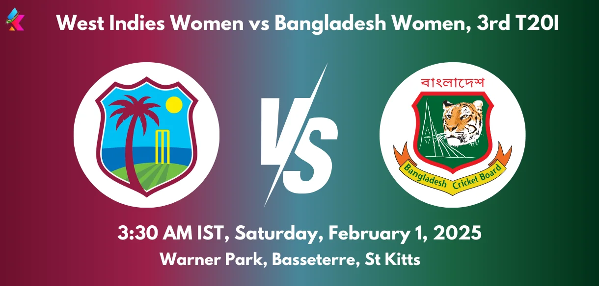 WI W vs BAN W Dream11 Team Prediction Today Match 3rd T20I: Fantasy Cricket Tips, Playing XI, Pitch Report, Today Dream11 Team Captain And Vice Captain Choices - Bangladesh Women tour of West Indies, 2025