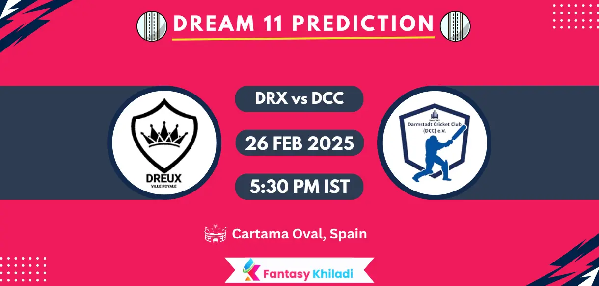 DRX vs DCC Dream11 Prediction Today Match Qualifier 1: Playing XI, Fantasy Cricket Tips, Today Dream11 Team Captain And Vice Captain Choices - European T10 Cricket League 2025