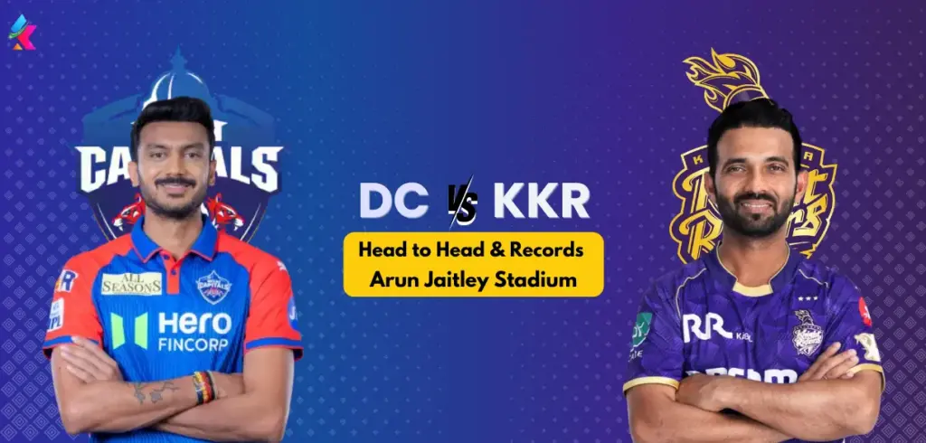 DC vs KKR Head to Head Records at Arun Jaitley Stadium, Delhi in IPL 2025 DC vs KKR Head to Head Records at Arun Jaitley Stadium, Delhi in IPL 2025
