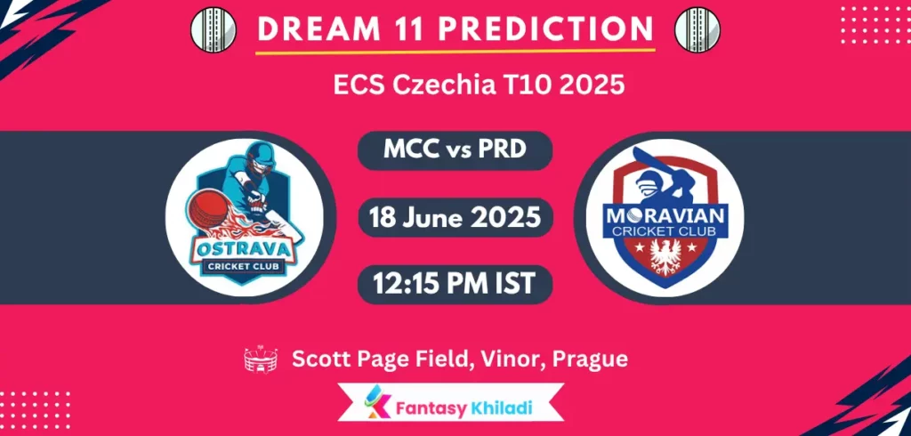 MCC vs PRD Dream11 Prediction, Player Stats: ECS Czechia T10 2025 Eliminator Match Playing 11, Pitch Report, Fantasy Cricket Tips