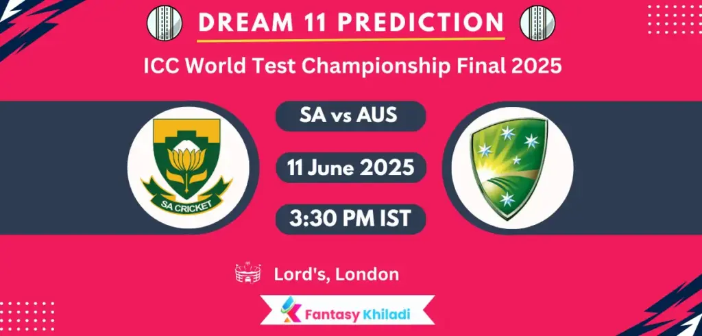 SA vs AUS Dream11 Prediction, Player Stats: ICC World Test Championship Final 2025 Final Match Playing 11, Pitch Report, Fantasy Cricket Tips