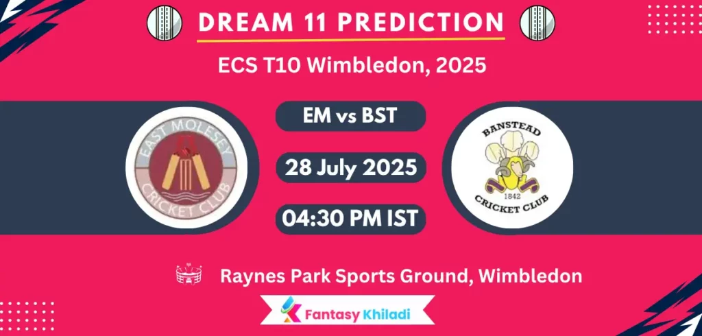 EM vs BST Dream11 Prediction: Match 2nd Fantasy Cricket Tips, Playing XI, Injury Updates & Today Dream11 Captain And Vice Captain Choices - ECS T10 Wimbledon, 2025