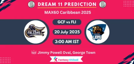 GCF vs FLI Dream11 Prediction, Player Stats: Match 18th Fantasy Cricket Tips, Playing XI, Injury Updates & Today Dream11 Captain And Vice Captain Choices - MAX60 Caribbean 2025