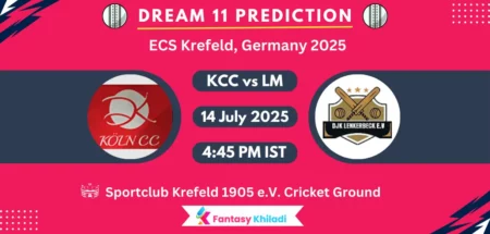 KCC vs LM Dream11 Prediction, Player Stats: ECS Krefeld, Germany 2025 Match 3rd T10 Playing 11, Pitch Report, Fantasy Cricket Tips