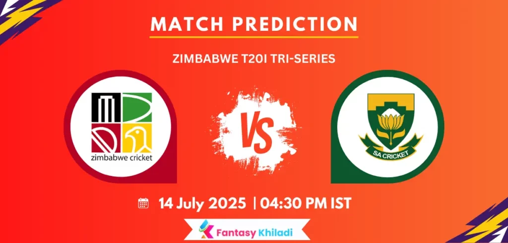 ZIM vs SA: 1st T20I Match Prediction, Zimbabwe T20I Tri Series 2025 - Fantasy Tips, Playing 11, Pitch Report & More 