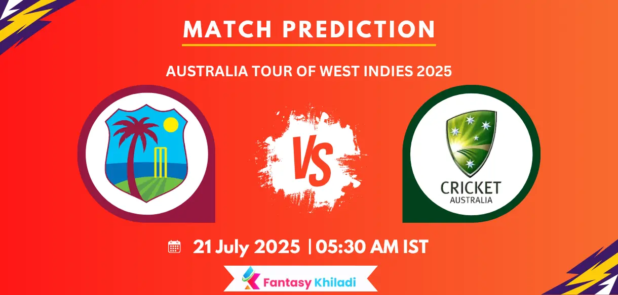 WI vs AUS Match Prediction: 1st T20I Match Fantasy Tips, Playing 11, Pitch Report & More - Australia Tour of West Indies 2025