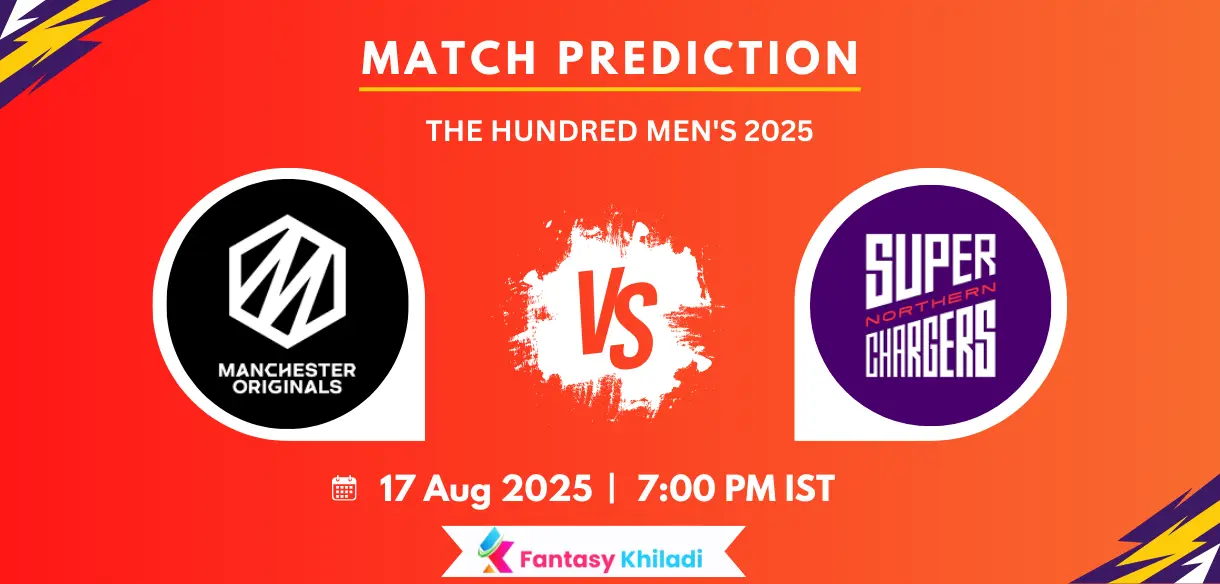 MNR vs NOS Match Prediction: 17th Match Fantasy Tips, Playing 11, Pitch Report & More - The Hundred Men's 2025 