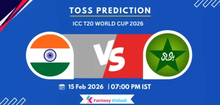 IND vs PAK Toss Prediction Match 27th T20 World Cup 2026 - Who will Win Today Toss?