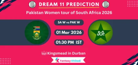 SA W vs PAK W Dream11 Prediction Today Match 3rd ODI, Player Stats, Playing XI, Fantasy Cricket Tips, Today Dream11 Team Captain And Vice Captain Choices – Pakistan Women tour of South Africa 2026