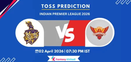 KKR vs SRH Toss Prediction Today Match 6, IPL 2026 - Who will Win Today Toss?